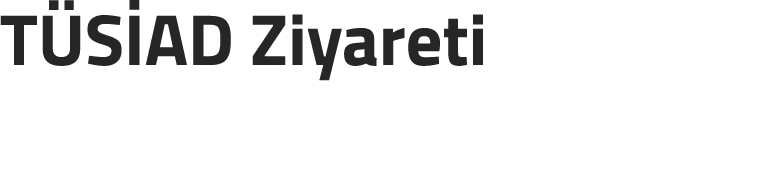 T S AD Ziyareti