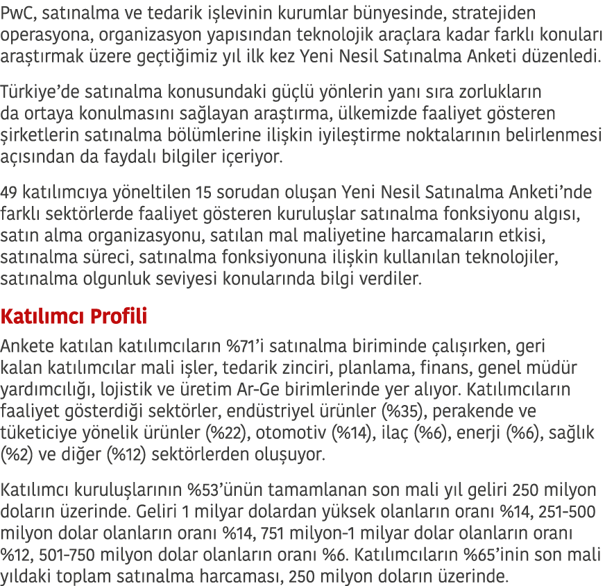 PwC  sat nalma ve tedarik i levinin kurumlar b nyesinde  stratejiden operasyona  organizasyon yap s ndan teknolojik a   