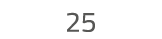 25