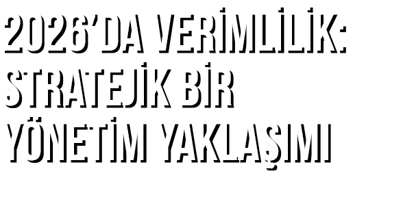 2026’da Ver ml l k: Stratej k B r Y net m Yakla m  