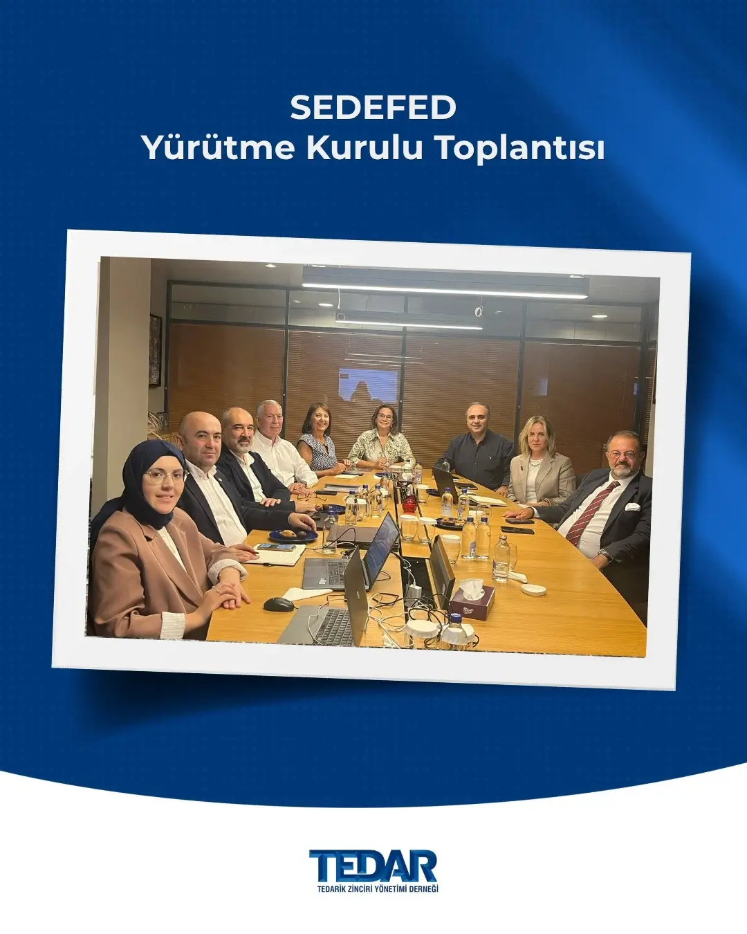 SEDEFED Yürütme Kurulu Toplantısı