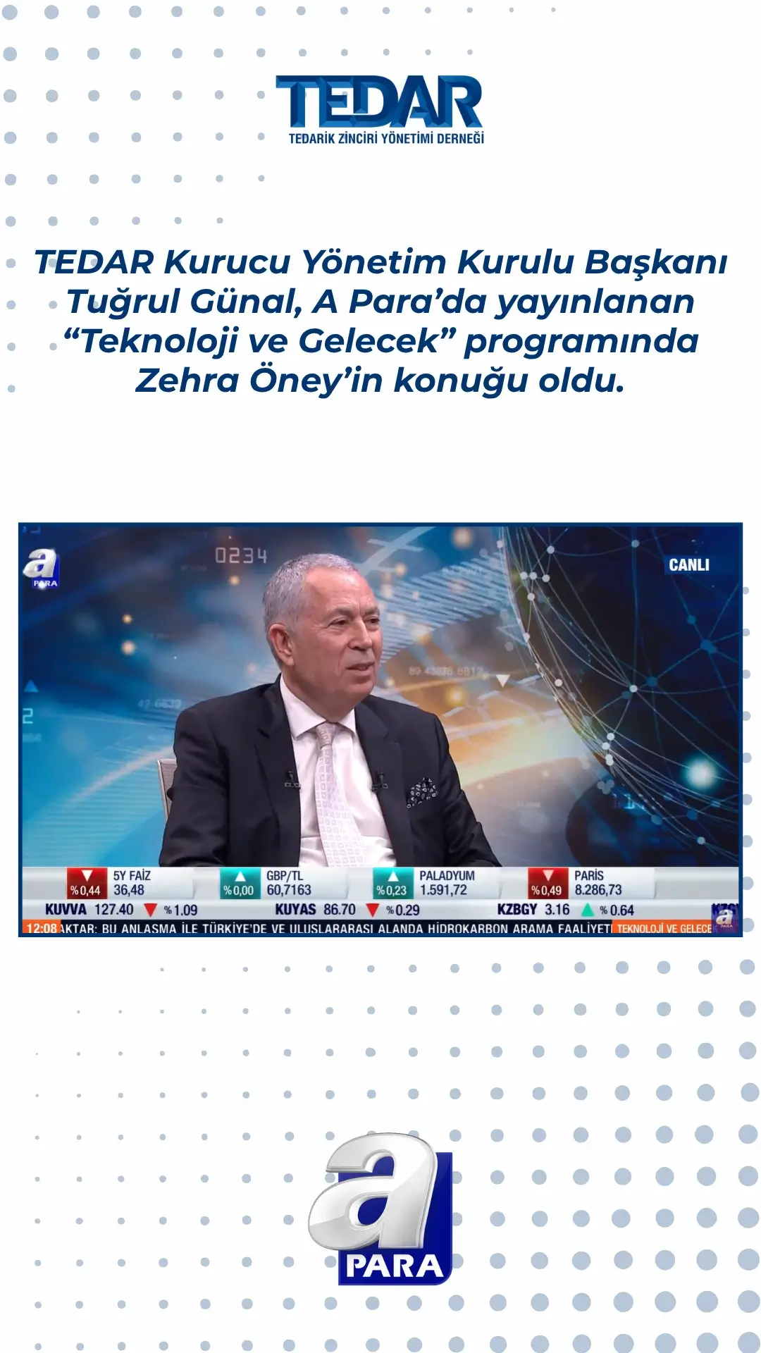  TEDAR Kurucu Yönetim Kurulu Başkanı Tuğrul Günal, "Teknoloji ve Gelecek" Programına Konuk Oldu