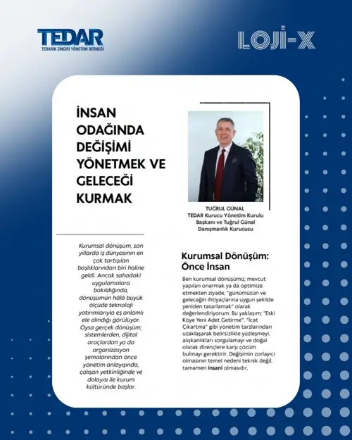 TEDAR Kurucu Yönetim Kurulu Başkanı Tuğrul Günal Loji-X Dergisi'nde 